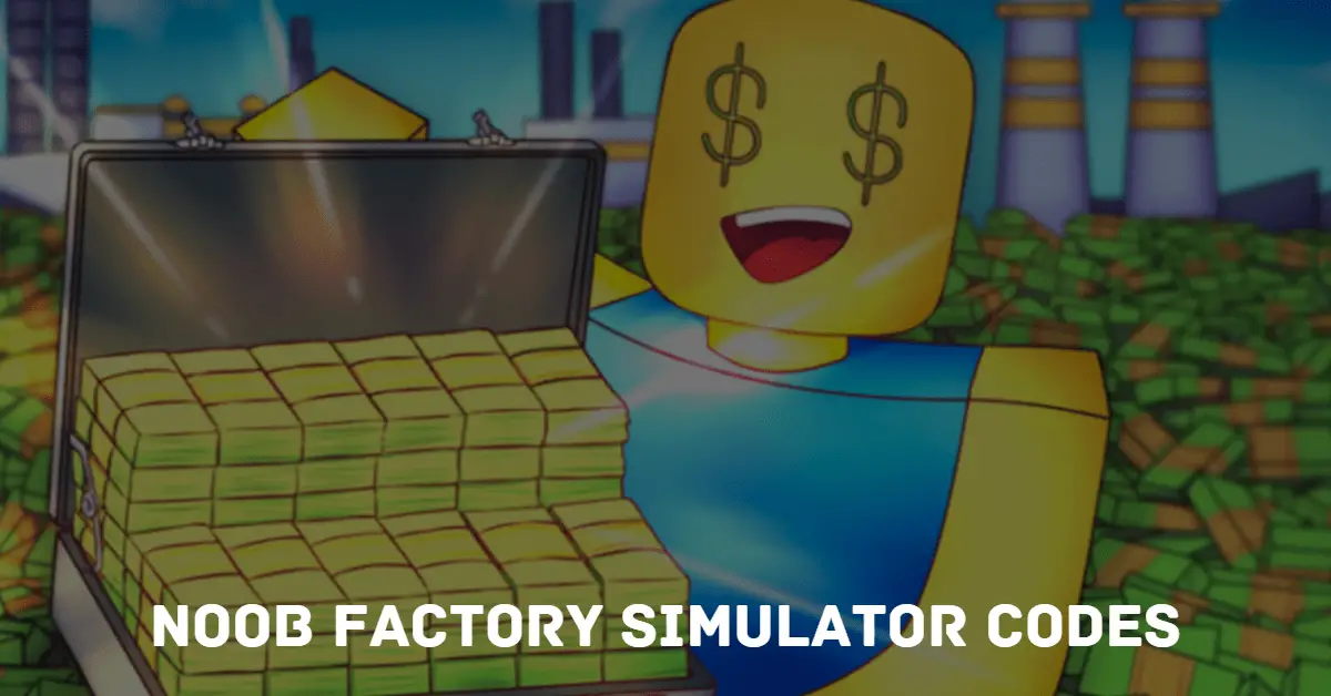 Codici Noob Factory Simulator (giugno 2023)